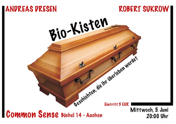 Lesung Biokisten Robert Sukrow Andreas Dresen