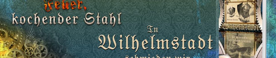 Wilhelmstadt - Die Abenteuer der Johanne deJonker